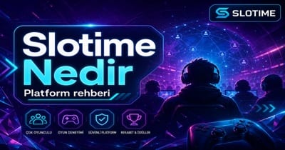 Slotime Nedir ve Nasıl Kullanılır